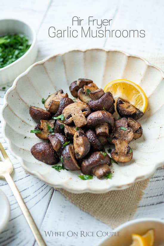 Air Fryer Garlic Mushrooms in a bowl