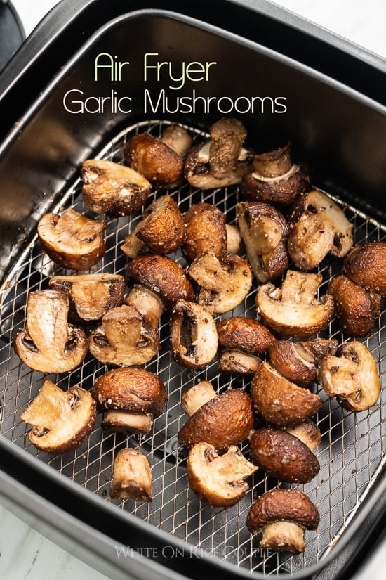 Air Fryer Mushrooms Recipe With Garlic And Lemon