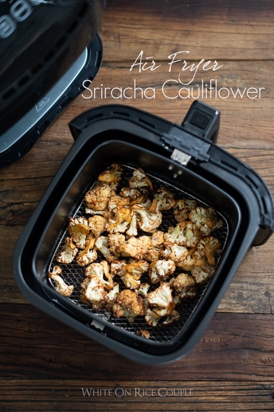 Air Fryer Sriracha Cauliflower in a basket