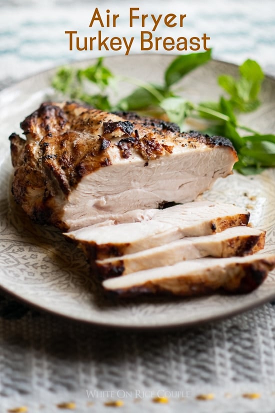 Air Fried Turkey Breast | @WhiteOnRice