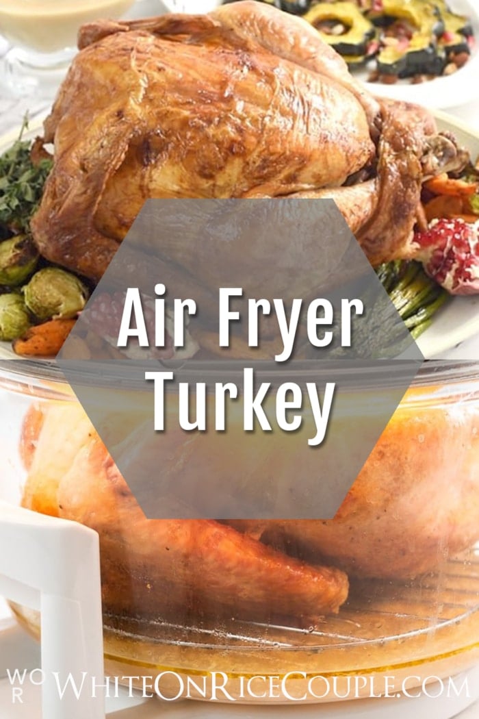 Air Fryer Turkey recipe collage