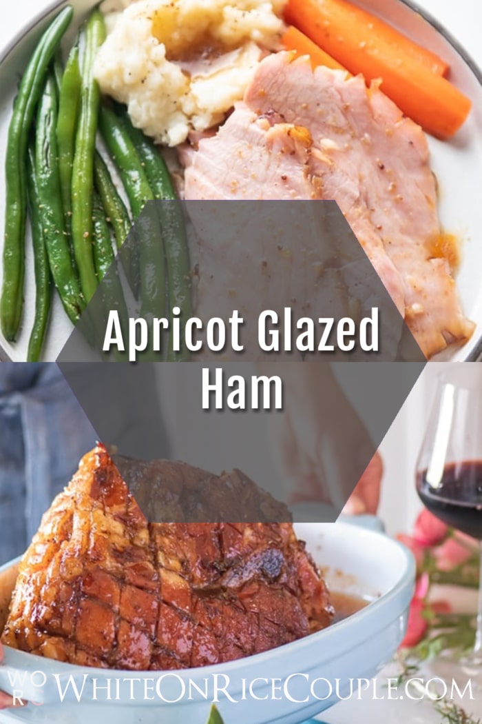 Easy Baked Ham Recipe with Apricot Glaze collage