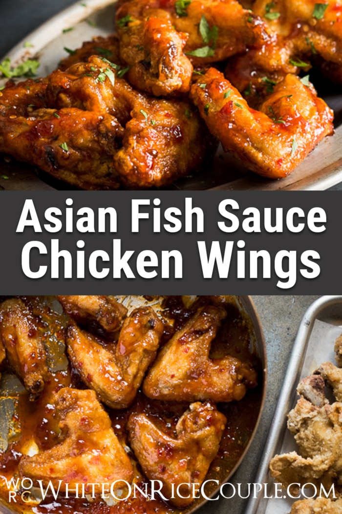 Incredible Sticky Fish Sauce Chicken Wings Recipe from @whiteonrice