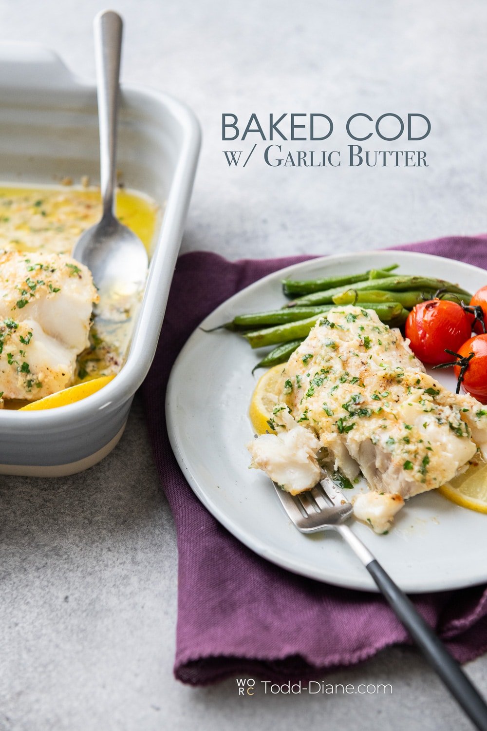 Baked Cod Recipe with Garlic Butter in 20 min | White On Rice
