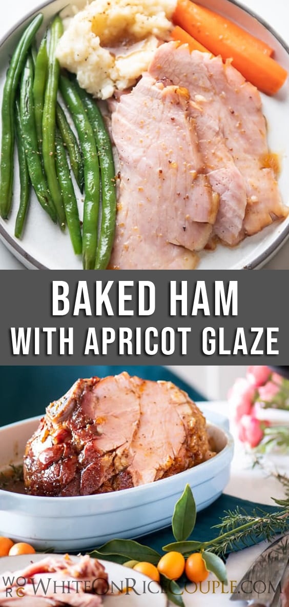Easy Baked Ham Recipe with Apricot Glaze | WhiteOnRiceCouple.com