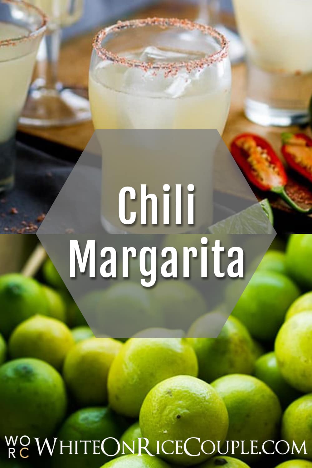 Chili Margarita Cocktail Recipe with Spicy Chili | White On Rice Couple