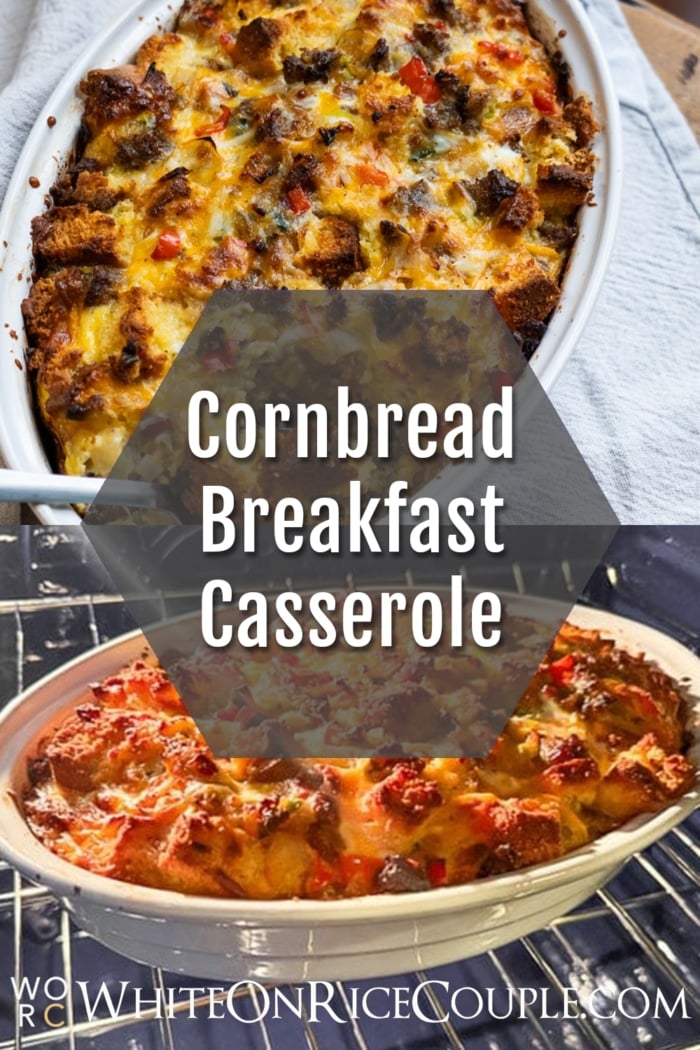 Cornbread Breakfast Casserole recipe collage