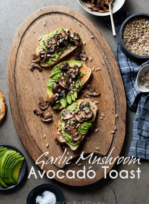 Garlic Mushroom Avocado Toast Recipe | WhiteOnRiceCouple.com