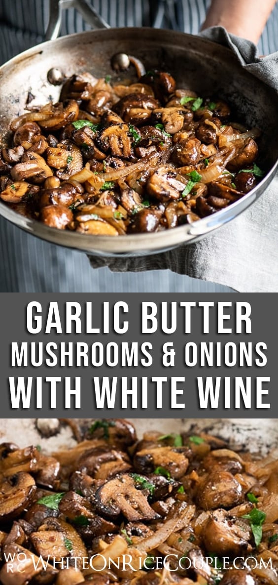 Garlic Butter Mushrooms Recipe with white wine | @whiteonrice