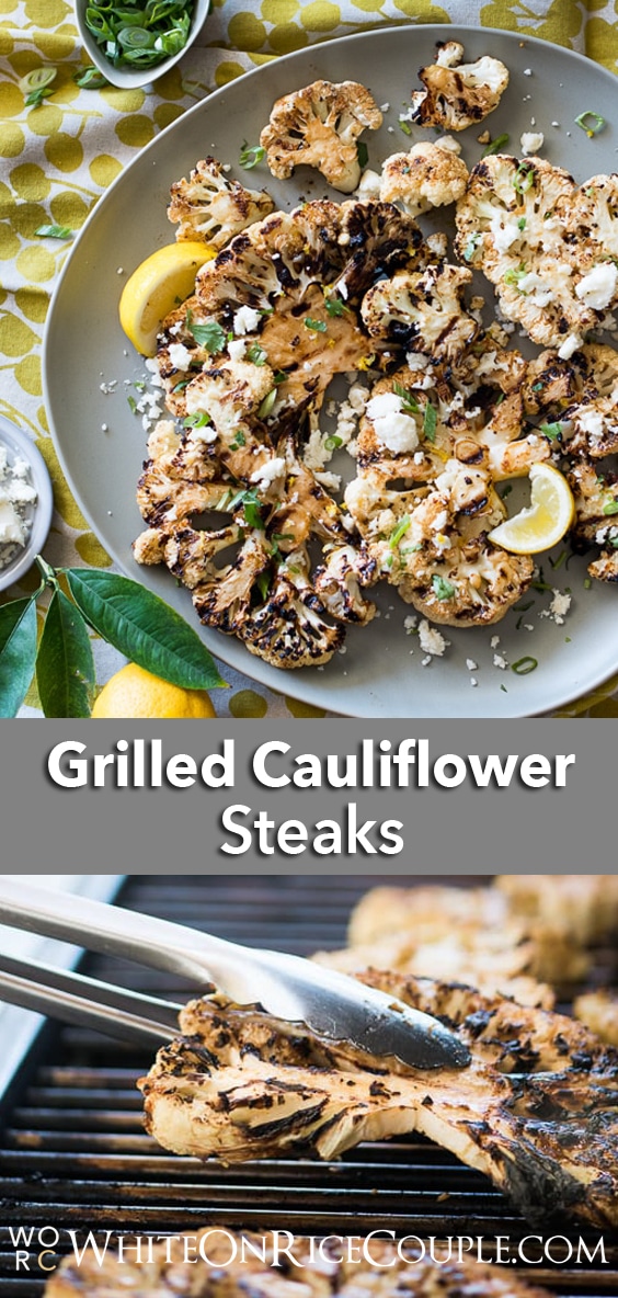 Grilled Cauliflower Steaks Recipe BBQ Cauliflower Recipe | @whiteonrice