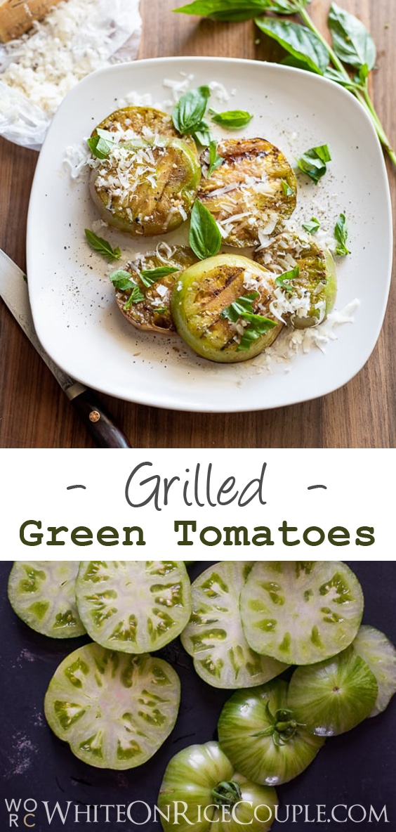 Grilled Green Tomatoes Recipe @whiteonrice