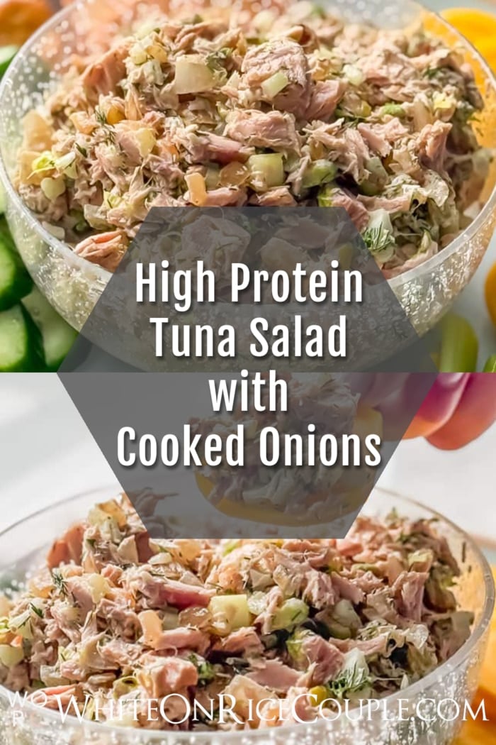 Tuna Salad w sauteed onions recipe collage