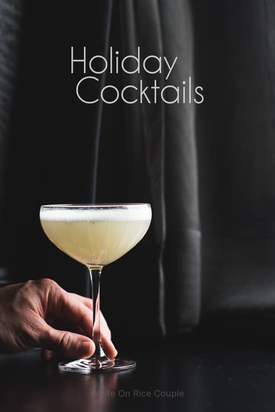 Holiday Cocktails Recipe for New Years Eve and Holidays @whiteonrice