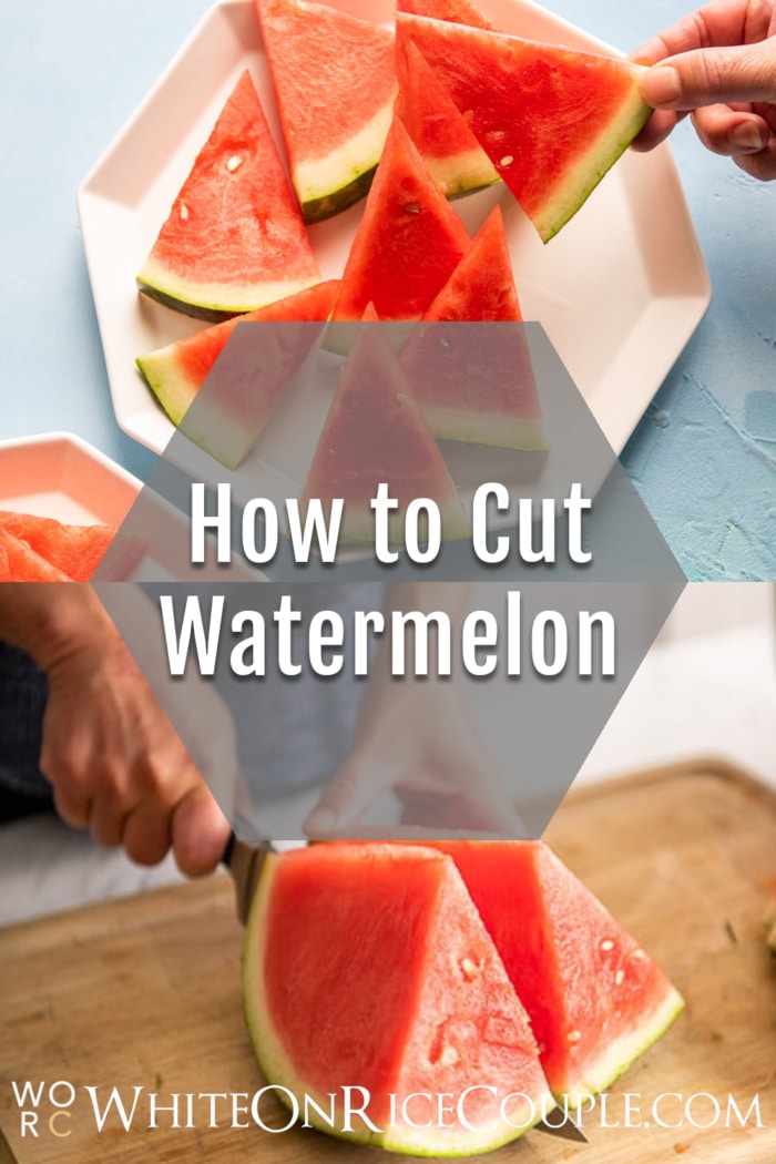 How to Cut Watermelon collage