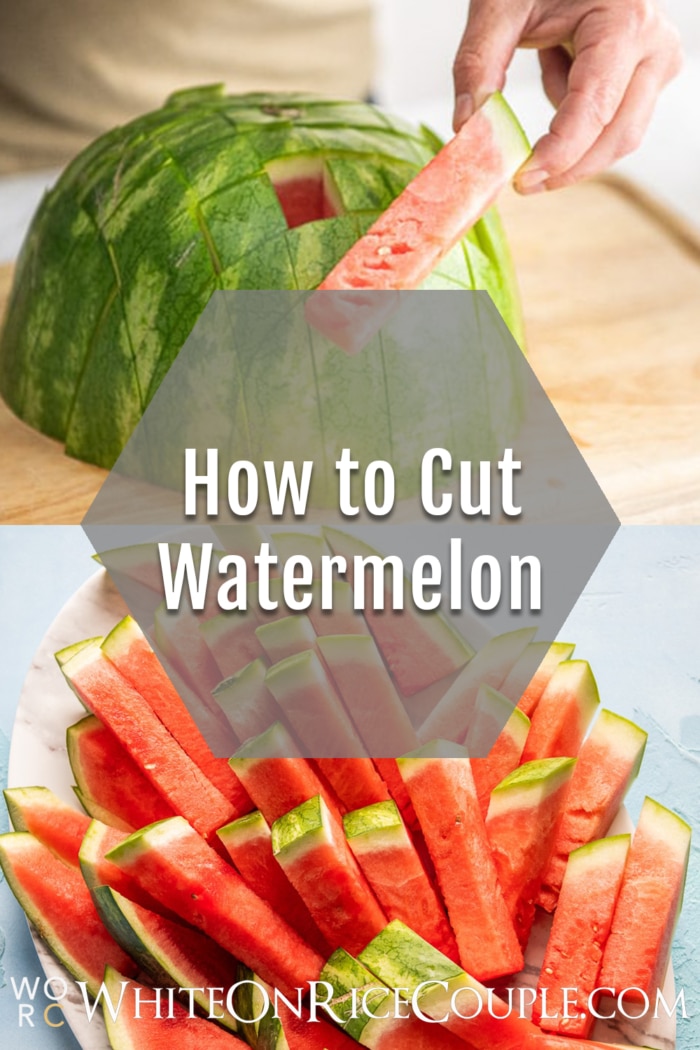 How to Cut Watermelon collage