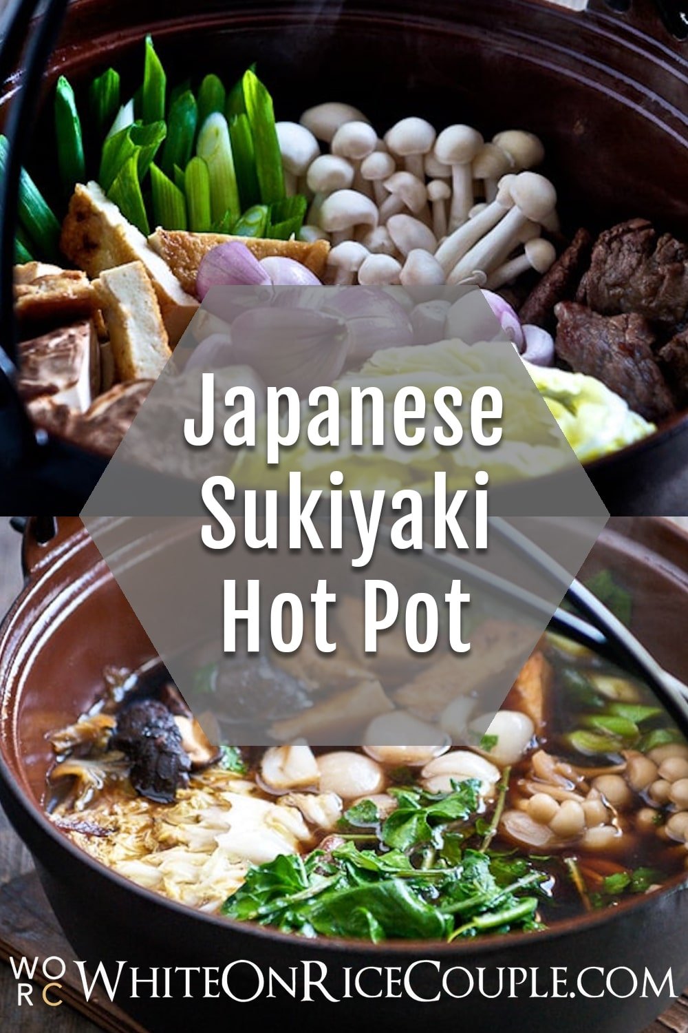 Beef Sukiyaki Recipe | Japanese Hot Pot | WhiteOnRice Couple