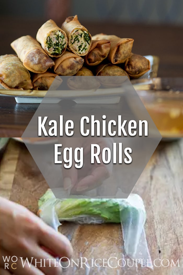 Kale and Chicken Egg Rolls collage