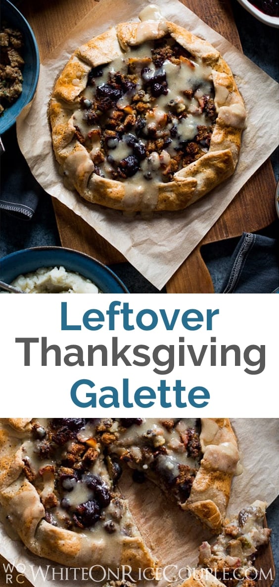 leftover Thanksgiving galette that will wow everyone for a second round of fixings