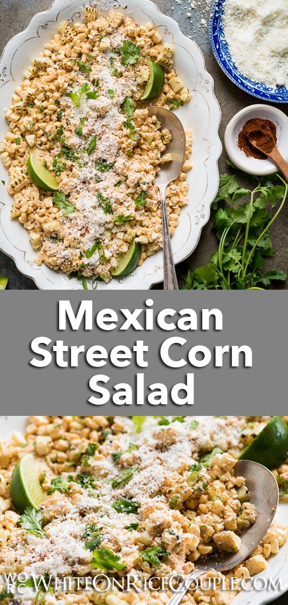 Grilled Mexican Street Corn Salad Elotes Recipe | @whiteonrice