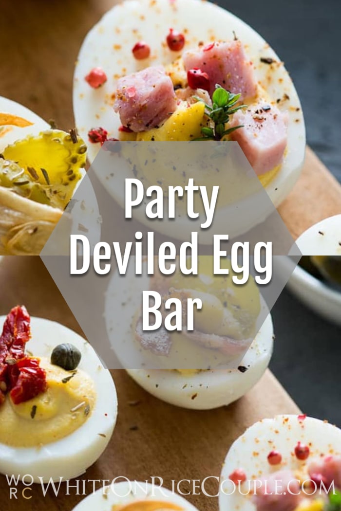 Deviled Eggs Recipe for Deviled Egg Bar Party collage