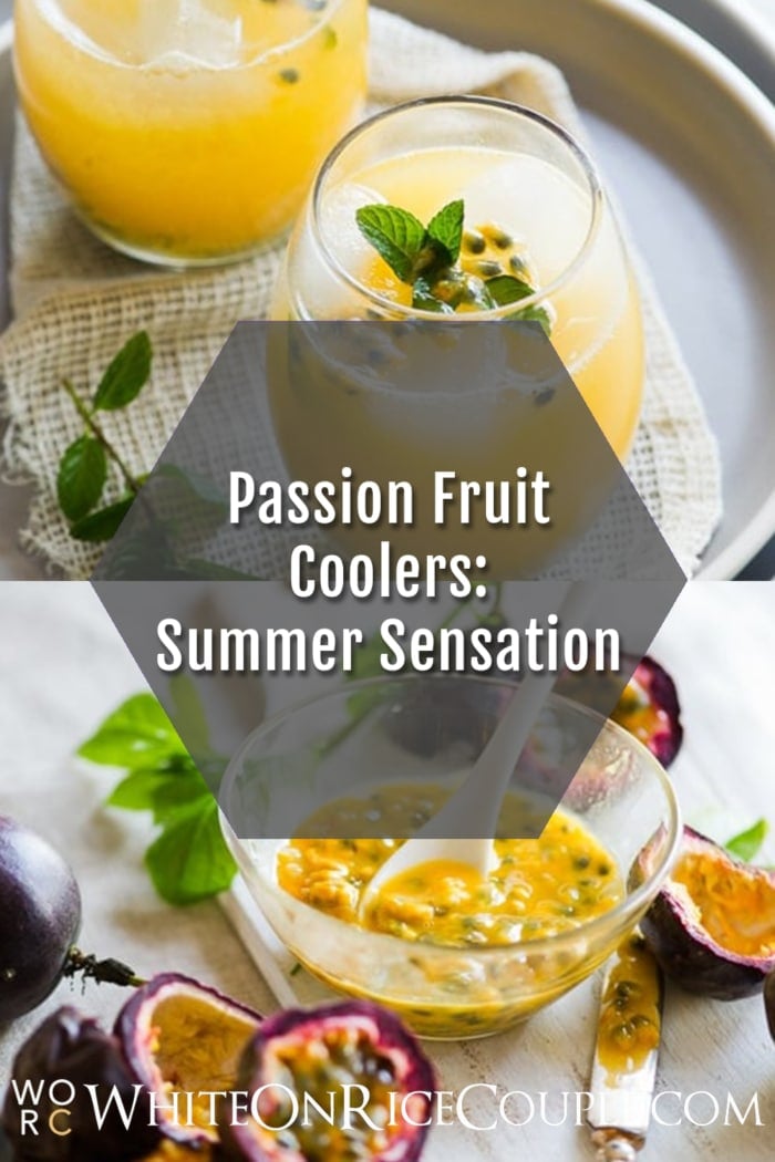 Passion Fruit Cooler Recipe collage