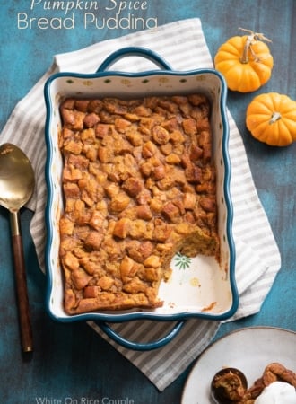 Pumpkin Spice Bread Pudding Recipe for Thanksgiving Holidays | @whiteonrice