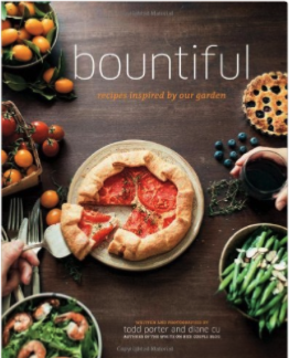 Bountiful Cookbook by Todd Porter and Diane Cu-Porter 