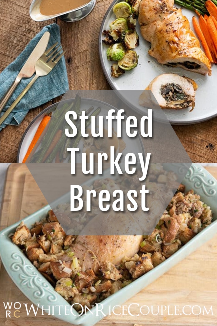 Stuffed Roast Turkey Breast collage