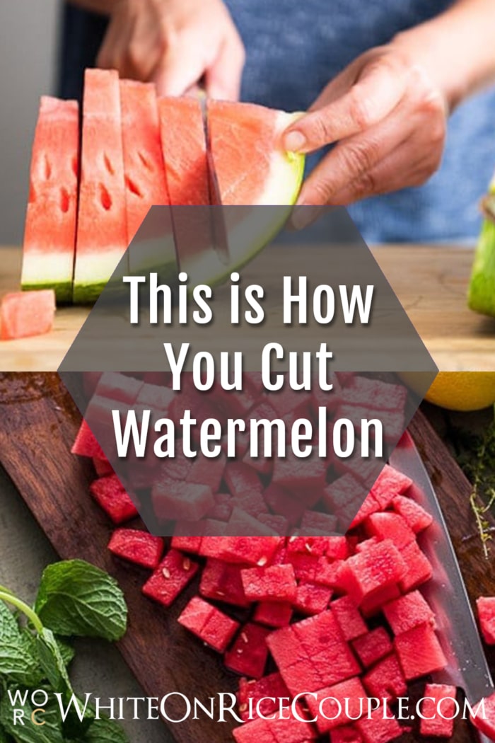 How to Cut Watermelon collage