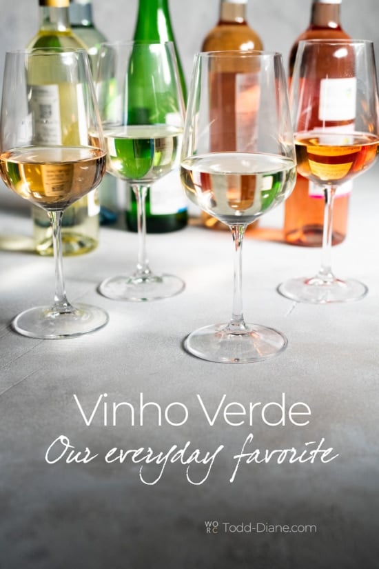 Vinho Verde Wine: Our Everyday Favorite